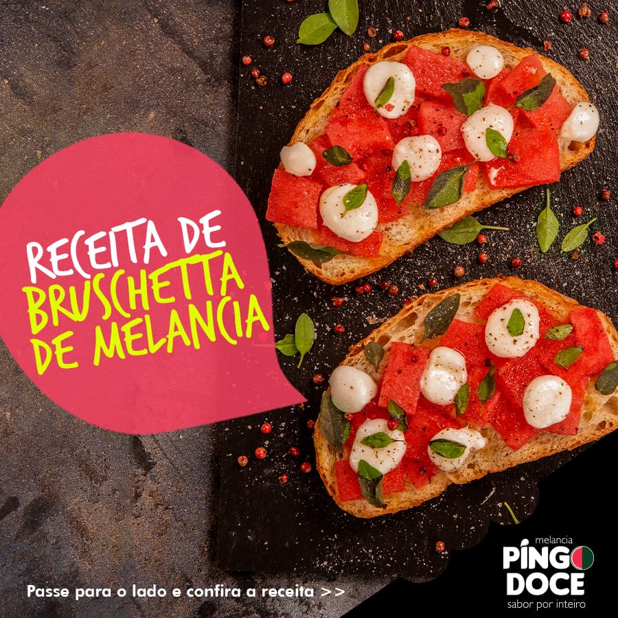 Bruschetta de melancia Pingo Doce